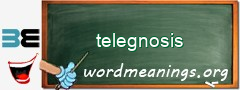 WordMeaning blackboard for telegnosis